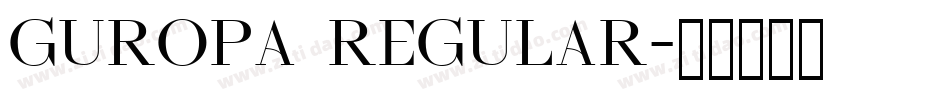 Guropa regular字体转换